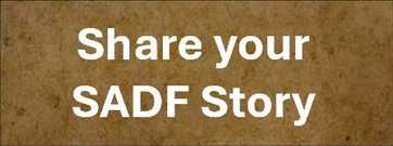 Share your SADF Story